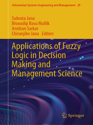 cover image of Applications of Fuzzy Logic in Decision Making and Management Science